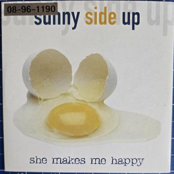 CD single Sunny Side Up - She Makes Me Happy