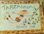 B. Cole - Tarzanna!, Ophalen of Verzenden, Zo goed als nieuw, B. Cole