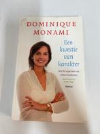 DOMINIQUE MONAMI - een kwestie van karakter, Livres, Biographies, Enlèvement ou Envoi, Comme neuf