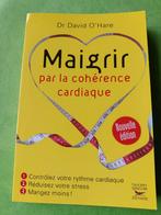 Maigrir par la cohérence cardiaque, Nouvelle édition, Enlèvement ou Envoi, Comme neuf, David O'Hare