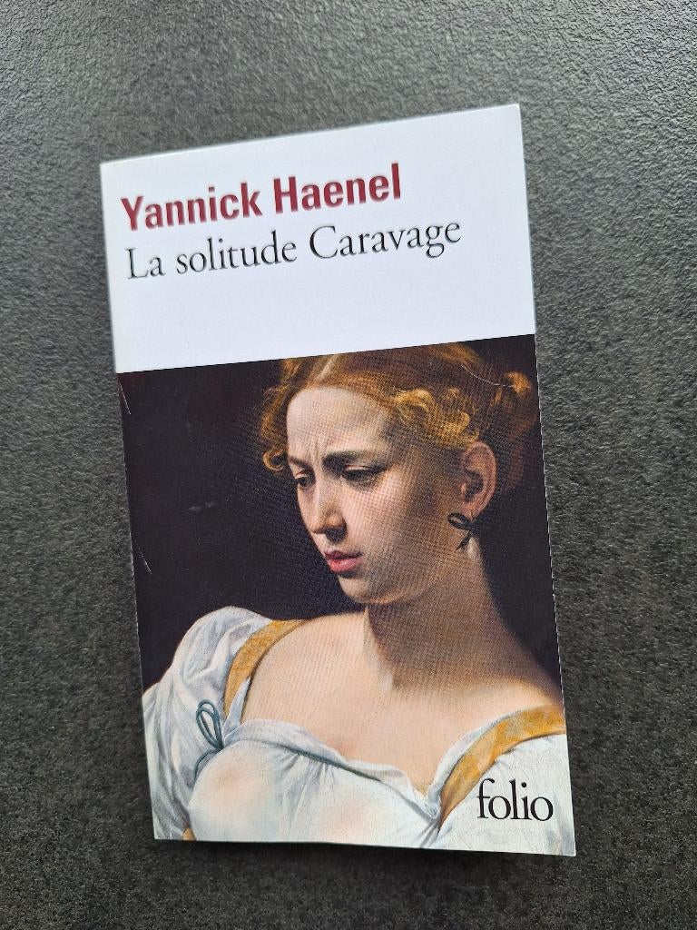 La solitude Caravage - Yannick Haenel, Yannick Haenel, Comme neuf, Enlèvement, Europe autre