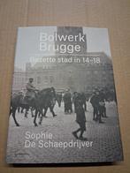 livre de guerre = ville occupée de Bruges 1914-1918, Enlèvement ou Envoi, Avant 1940, Comme neuf, Général