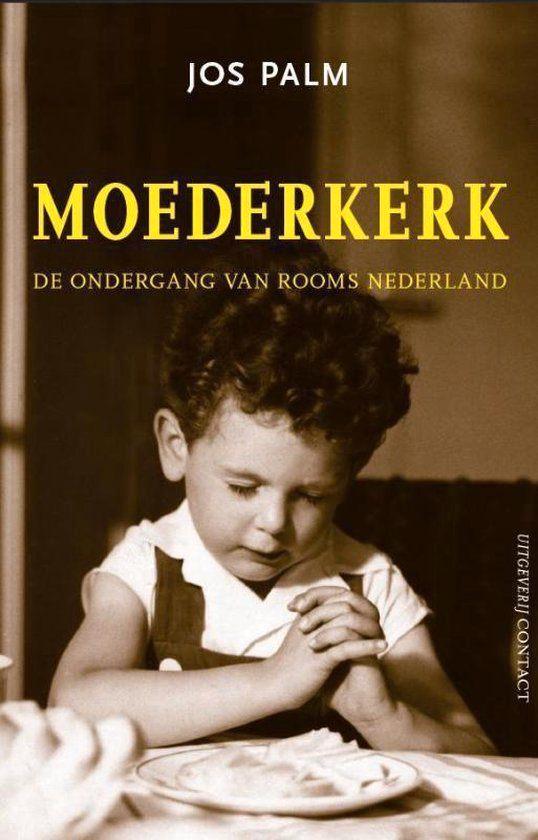 Te Koop Boek MOEDERKERK Jos Palm, Boeken, Filosofie, Zo goed als nieuw, Wijsbegeerte of Ethiek, Ophalen of Verzenden
