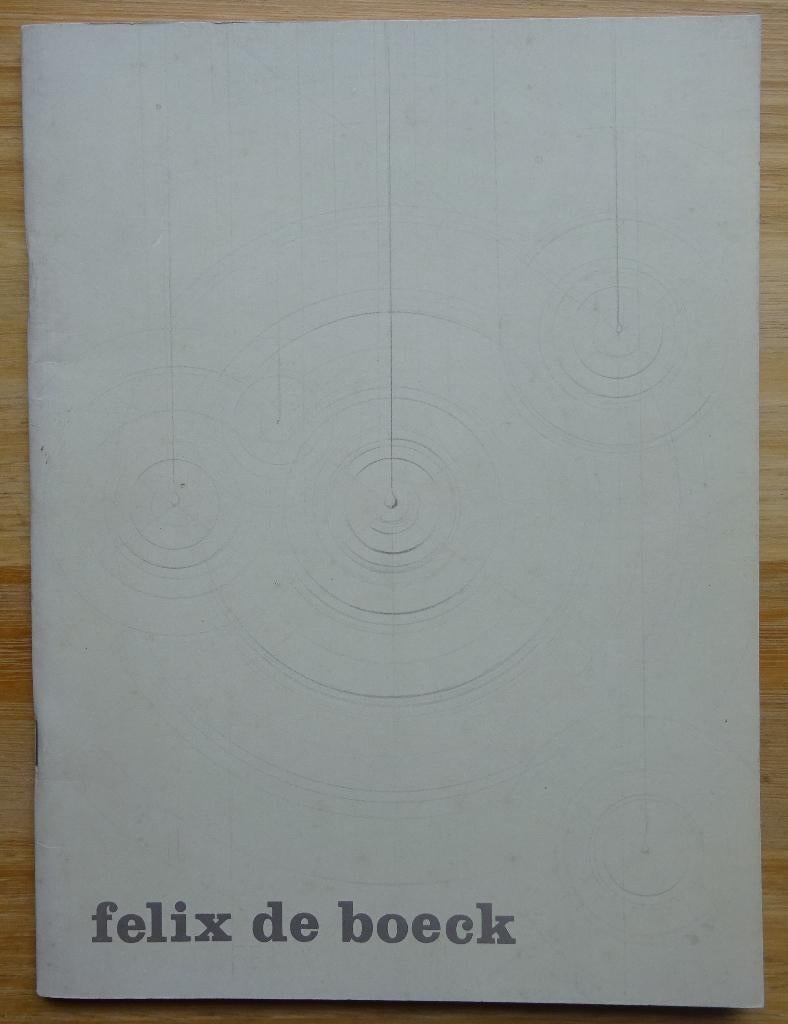 Felix De Boeck, 1981, point et cercle, MBA Bruxelles, Ophalen of Verzenden, Zo goed als nieuw, Schilder- en Tekenkunst