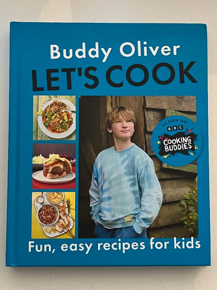 Buddy Oliver - Let's Cook (Engelstalig boek) De zoon van..., Livres, Livres de cuisine, Utilisé, Entrées et Soupes, Plat principal