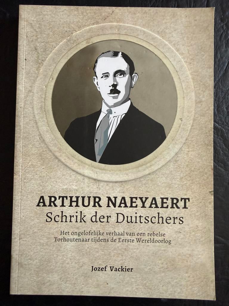 Arthur naeyaert schrik der duitschers 14-18, Ophalen of Verzenden