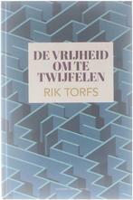 Te Koop Boek DE VRIJHEID OM TE TWIJFELEN Rik Torfs, Boeken, Sociale psychologie, Rik Torfs, Ophalen of Verzenden, Zo goed als nieuw