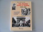 Ces jeunes dans la guerre 1939-1945 - Ils ont résisté.., Enlèvement ou Envoi, Albert ORIOL-MALOIRE, Général, Deuxième Guerre mondiale