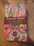 Katherine Pancol - Les yeux jaunes des crocodiles, Boeken, Ophalen of Verzenden, Zo goed als nieuw
