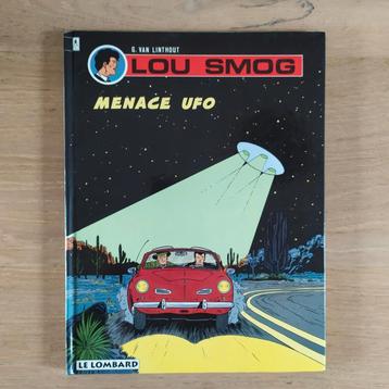 Lou Smog 5 Menace UFO G. Van Linthout EO TBE  beschikbaar voor biedingen