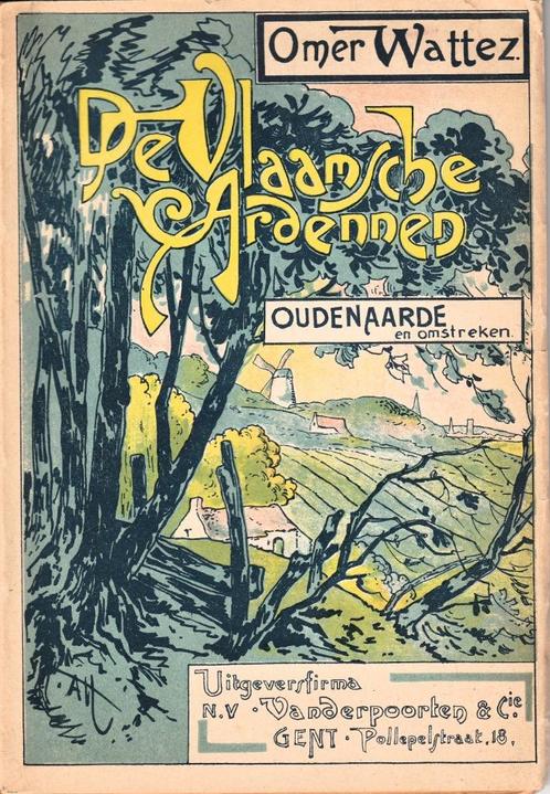 Boekje De Vlaamsche Ardennen - Omer Wattez, Boeken, Overige Boeken, Gelezen, Ophalen of Verzenden