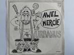 Urbanus - Awel Mercie / 1-2-3 Rikke Tikke Tik, Ophalen of Verzenden, Nederlandstalig