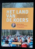 Boek: Het land van de koers., Michel Wuyts, Course à pied et Cyclisme, Enlèvement ou Envoi, Neuf