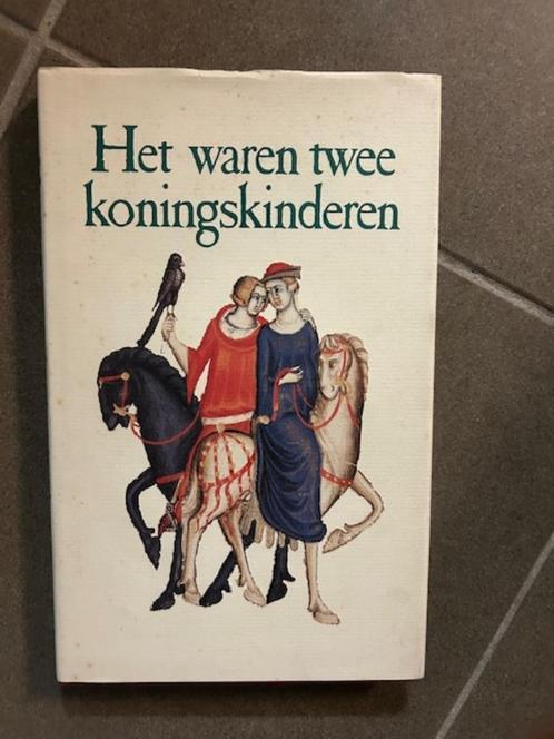 Het waren twee Koningskinderen Romances  uit de middeleeuwen, Boeken, Literatuur, Zo goed als nieuw, Ophalen of Verzenden