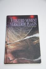 Verkeerde moment verkeerde plaats * luc descamps, Boeken, Ophalen of Verzenden, Gelezen, Fictie