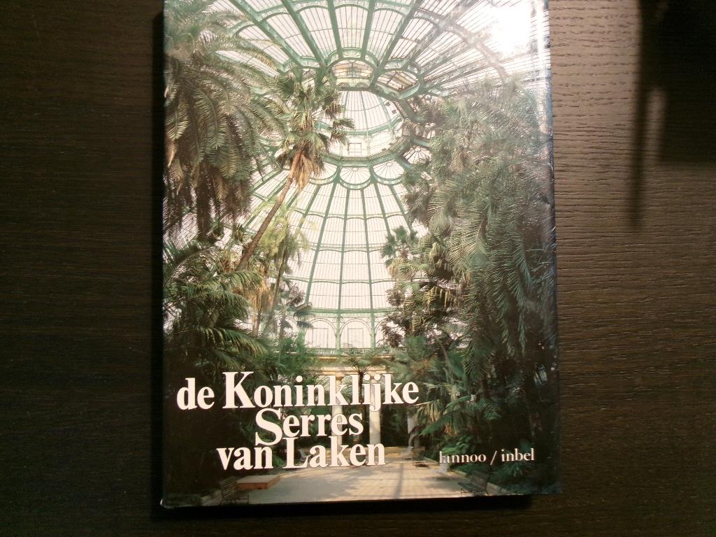 De Koninklijke Serres van Laken -Edgard Goedleven -, Boeken, Kunst en Cultuur | Architectuur, Ophalen of Verzenden