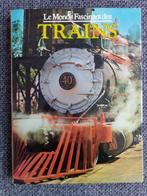 Le monde fascinant des trains - David S. Hamilton, Enlèvement ou Envoi, Comme neuf, David S. Hamilton, Train