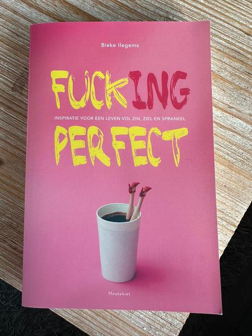 Bieke Ilegems - Fuck(ing) perfect, Boeken, Mode, Zo goed als nieuw, Ophalen