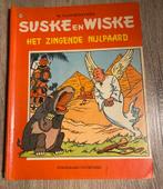 🔥 Suske & Wiske -zingende nijlpaard -1972 -bijzonderheid, Boeken, Ophalen of Verzenden, Gelezen