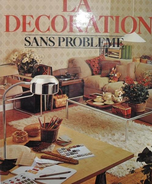 livre la decoration sans probléme (x2062), Livres, Livres Autre, Comme neuf, Enlèvement ou Envoi