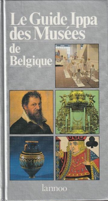 Le Guide Ippa des Musées de Belgique Julien Van remoortere