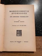 Markiezinnetje Avondgoud - Eugenie Boeye, Boeken, Gelezen, Ophalen of Verzenden, Sprookjes, Eugenie Boeye