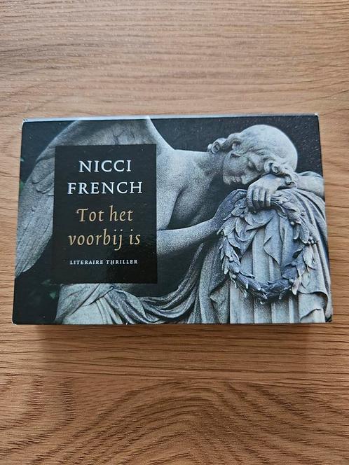 Nicci French - Tot het voorbij is, Boeken, Thrillers, Zo goed als nieuw, Ophalen of Verzenden