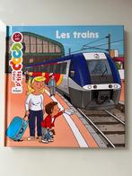 Livre Mes p’tits docs Les trains : NEUF, Nieuw, Ophalen of Verzenden