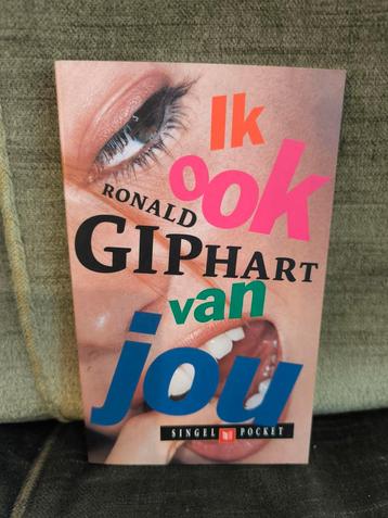 Ik ook van jou.     (Ronald Giphart) beschikbaar voor biedingen