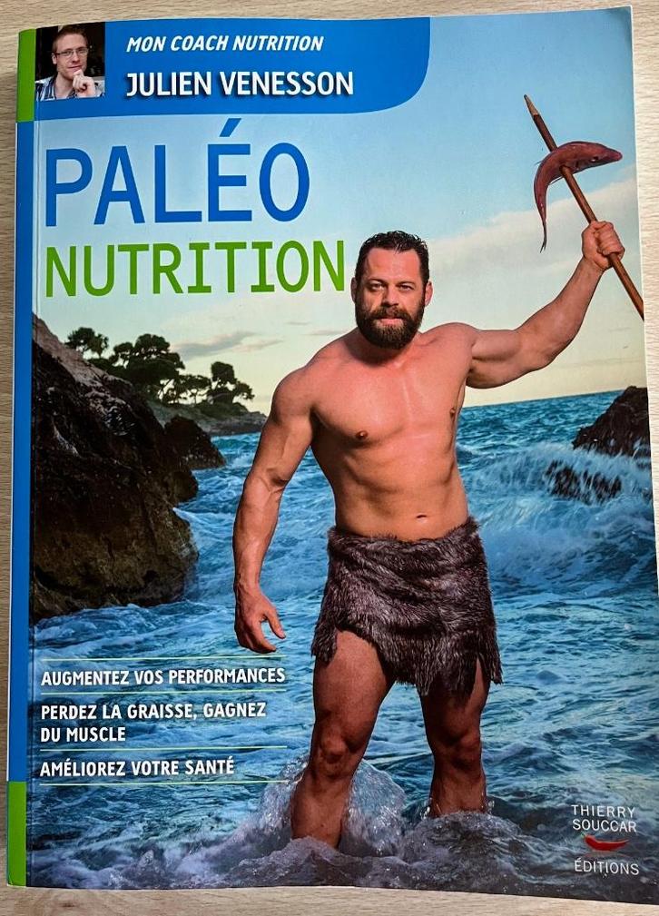 Paléo nutrition: Le guide paléo pour la santé et la performa, Boeken, Gezondheid, Dieet en Voeding, Zo goed als nieuw, Ophalen