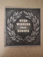 OVERWINNING VOOR EUROPA, Enlèvement ou Envoi, Deuxième Guerre mondiale, Utilisé, Général