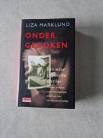 Ondergedoken - Een waar gebeurde thriller - Liza Marklund, Ophalen of Verzenden, Liza Marklund, Scandinavië