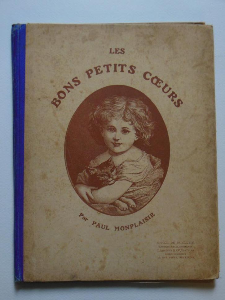Les bons petits coeurs - Paul Monplaisir, Antiquités & Art, Antiquités | Livres & Manuscrits, Enlèvement ou Envoi