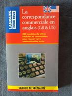 "La correspondance commerciale en anglais (GB & US) 1993, Non-fiction, Enlèvement ou Envoi, Neuf, Crispin Michael Geoghegan