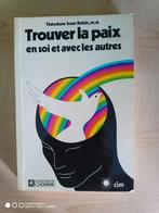 Trouver la paix en soi avec les autres T.I.RUBIN ,m d., Ophalen of Verzenden, Zo goed als nieuw