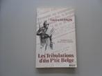 Les Tribulations d'un P'tit Belge - Témoignage d'un civil.., Boeken, Geschiedenis | Nationaal, Gelezen, Lucien Boskin, Ophalen of Verzenden