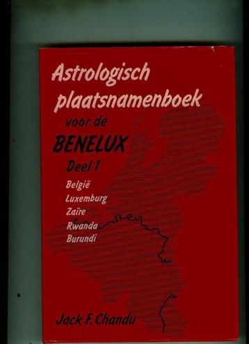 Astrologisch plaatsnamenboek voor de Benelux Jack Chandu beschikbaar voor biedingen