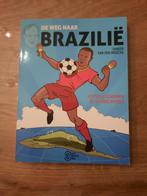 De weg naar Brazilië - Sander Van Den Broecke, Sander Van Den Broecke, Ophalen of Verzenden, Zo goed als nieuw, Balsport