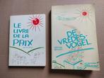 De Vredesvogel  + Le livre de la paix - Benson Bernard, Benson, Ophalen of Verzenden, Zo goed als nieuw