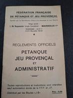 Reglements officiels petanque jeu provençal et administratif, Boeken, Ophalen of Verzenden, Zo goed als nieuw