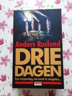 Anders Roslund - Drie dagen, Ophalen of Verzenden, Zo goed als nieuw, Anders Roslund