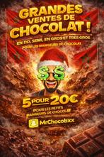 Vente de chocolat en gros (5 pour 20€), Enlèvement