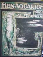 Mijn aquarium, A.F.J.Portielje, Verkade 1925, Ophalen of Verzenden, Portielje