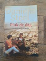 Danielle Steel - Pluk de dag, Ophalen of Verzenden, Zo goed als nieuw, Danielle Steel