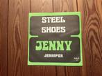7” Steel Shoes (BE) - Jenny, Cd's en Dvd's, Vinyl Singles, Ophalen of Verzenden