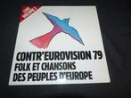 2 Lps Contr'Eurovision 79 Vol.1 & Vol.2, Cd's en Dvd's, Vinyl | Wereldmuziek, Gebruikt, Ophalen of Verzenden, Europees, 12 inch