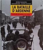 La Bataille d'Ardenne : Peter Taghon : GRAND FORMAT, Peter TAGHON, Ophalen of Verzenden, Landmacht, Tweede Wereldoorlog
