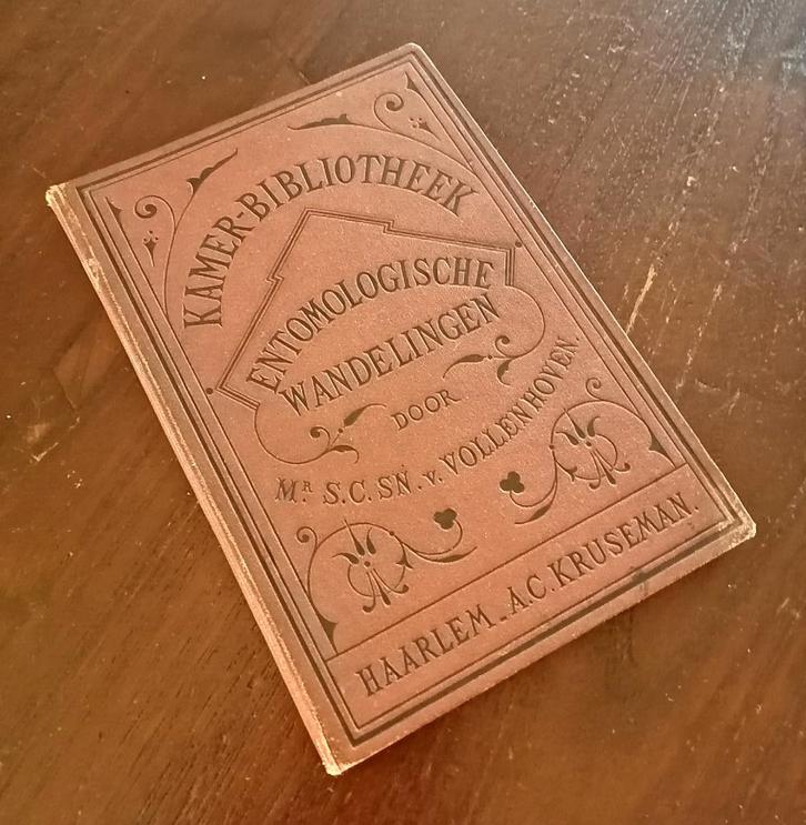 Snellen van Vollenhoven Vijf entomologische wandelingen 1872, Livres, Science, Comme neuf, Sciences naturelles, Enlèvement ou Envoi