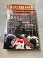 De Broederschap, Boeken, Literatuur, Gelezen, John Grisham, Ophalen of Verzenden, België