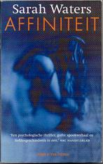 Sarah Waters - Affiniteit, Enlèvement ou Envoi, Sarah Waters, Comme neuf, Pays-Bas